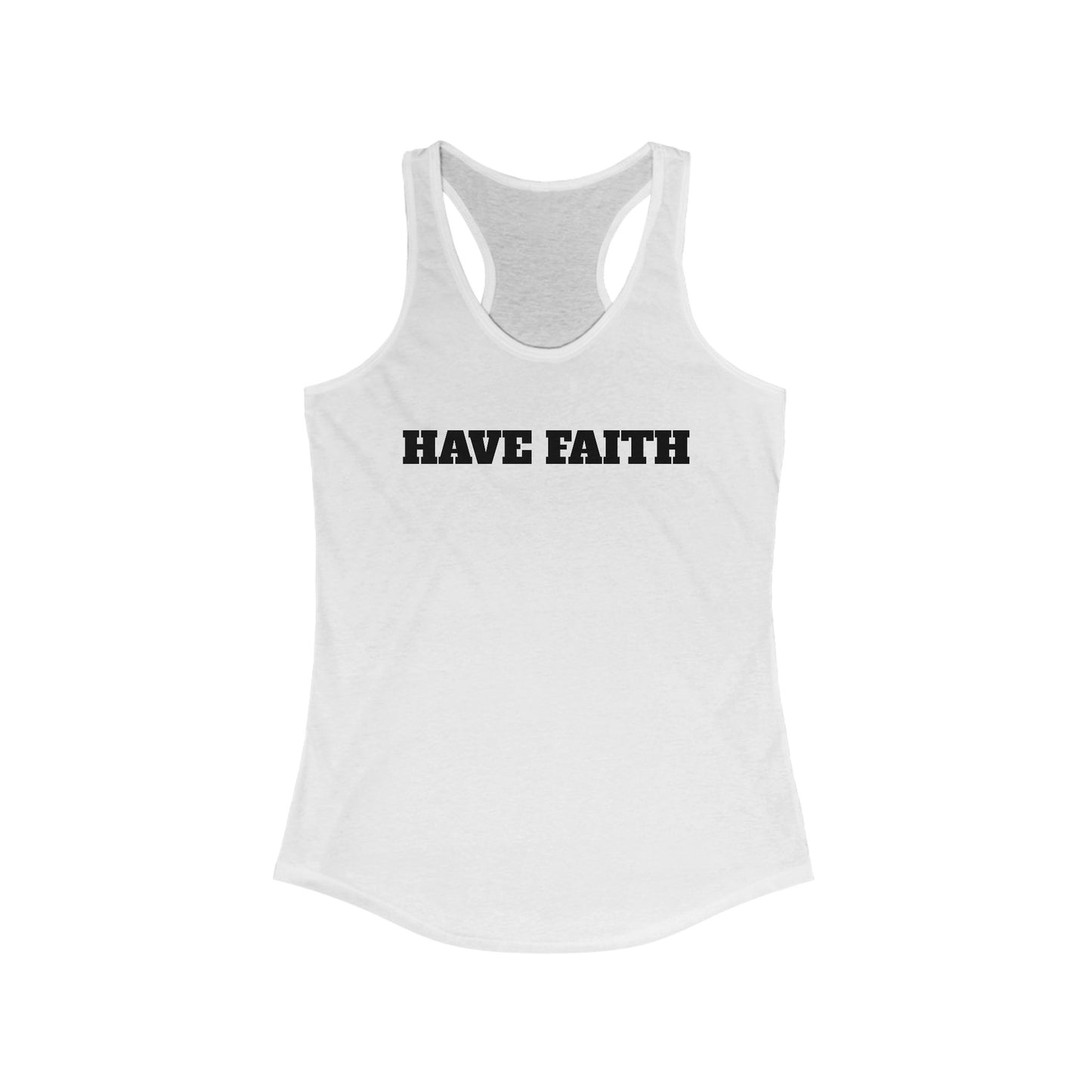Have Faith Women's Racerback Tank - Motivational Workout Top