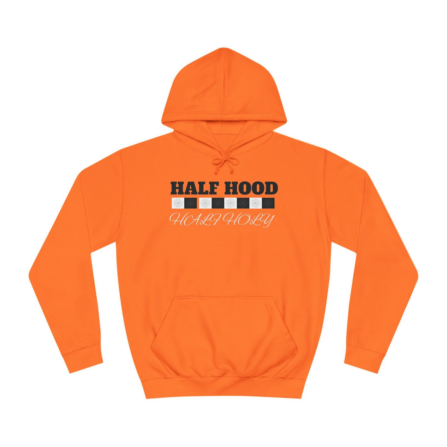 Unisex College Hoodie-Half HOOD Half HOLY