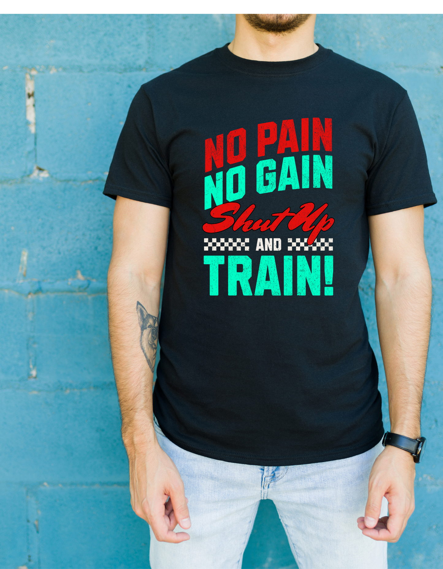 Cotton T-shirt-No Pain No Gain