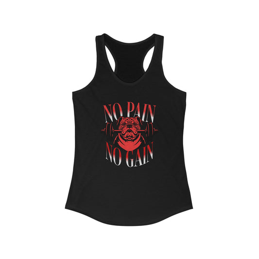 No Pain No Gain Women's Racerback Tank Top - Fitness Motivation Activewear